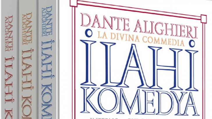 Batı Edebiyatının En Kaliteli Eserlerinden Dante'nin İlahi Komedyası Hakkında Bilinmesi Gerekenler