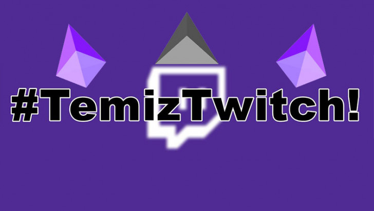 Twitch Türkiye'deki Dolandırıcılık Olaylarına Sosyal Medyada '#temiztwitch'  Etiketi Üzerinden Tepki Yağdı