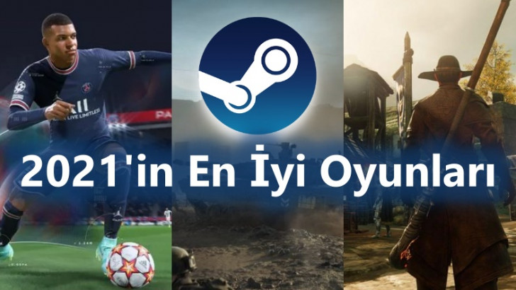 İçerisi Şampiyonlar Ligi Gibi: Steam, 2021'in En İyi Oyunlarını Açıkladı
