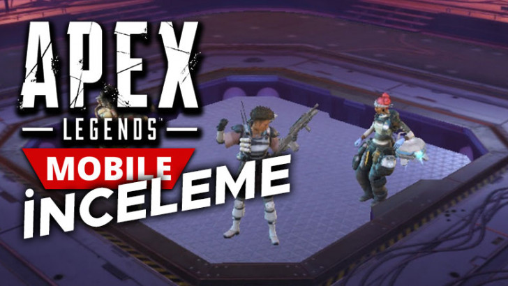 Mobil Oyun Dünyasını Kasıp Kavuracak Oyun: Apex Legends Mobile İncelemesi
