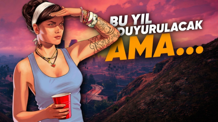 GTA 6'nın Çıkış Tarihi Hakkında Bomba İddia: Duyurulacak Ama Beklemeye Devam Edeceğiz...