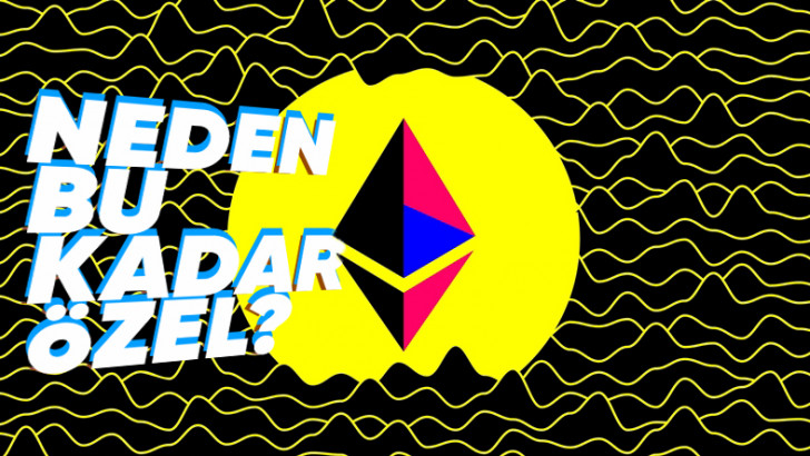 Aslında Bitcoin'den Fazlasına Sahip Olan Ethereum'u Diğer Kripto Paralardan Farklı Yapan Şeyler