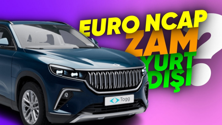 Togg CEO'sundan Önemli Açıklamalar: Zam Gelecek mi? Euro NCAP Testine Girecek mi? [Video]