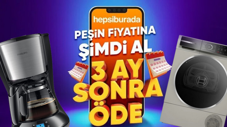 Evinin Eksiklerini Tamamlamak İsteyenlere: Buzdolabından Kahve Makinesine 3 Ay Sonra Öde Seçeneğiyle  Alınabilecek Ev Eşyası Önerileri