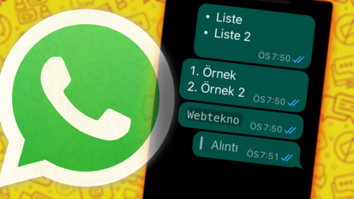 WhatsApp'a Yeni Metin Formatları Geldi: Maddeli Listeler, Alıntı Blokları ve Dahası