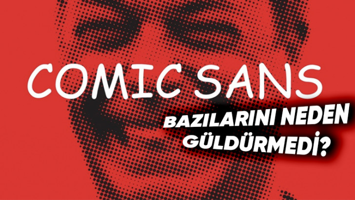 Yazı Tipi Dünyasının Asi Çocuğu: Comic Sans'ın İkona Dönüşmesinin Arkasında Yatan Serüven