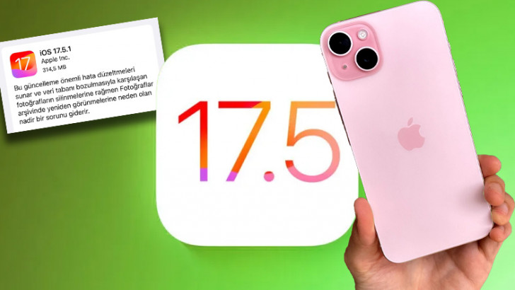 iOS 17.5.1 Güncellemesi Yayımlandı: iPhone'larda Silinen Fotoğrafların Geri Gelmesi Sorunu Çözüldü