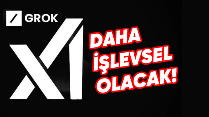 X, Grok'a Kullanıcıların İşini Kolaylaştıracak Yeni Özellikler Getiriyor