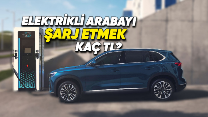 Türkiye'de En Ucuz Elektrikli Araç Şarj İstasyonu Hangisi? 0'dan 100'e Şarj Etmek Kaç Para Tutuyor?
