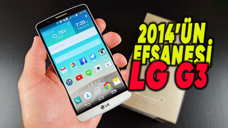 10 Yıl Öncenin Efsanesi LG G3’ün Şimdi Kulaklara Şaka Gibi Gelen Özellikleri