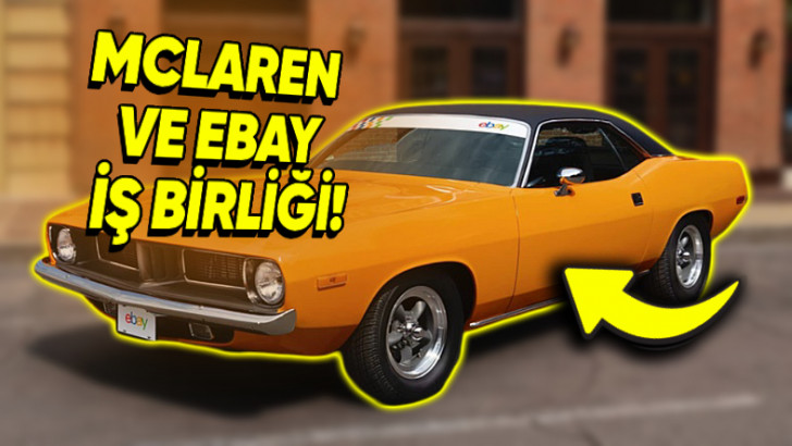 McLaren ve eBay, 1973 Plymouth Barracuda'yı Modifiye Ettiler (Görmek İçin Bile Binlerce Kilometre Yol Kat Etmeniz Gerek)