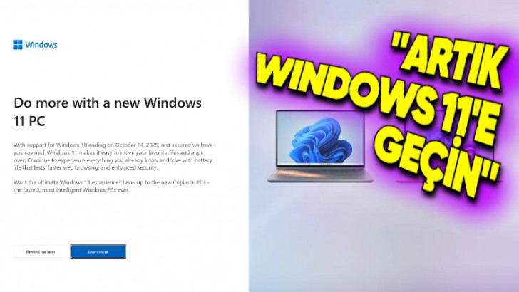 Microsoft, Windows 10 Kullananları Windows 11'e Geçmeye İkna Etmek İçin Tam Ekran Sinir Bozucu Mesajlar Göndermeye Başladı!