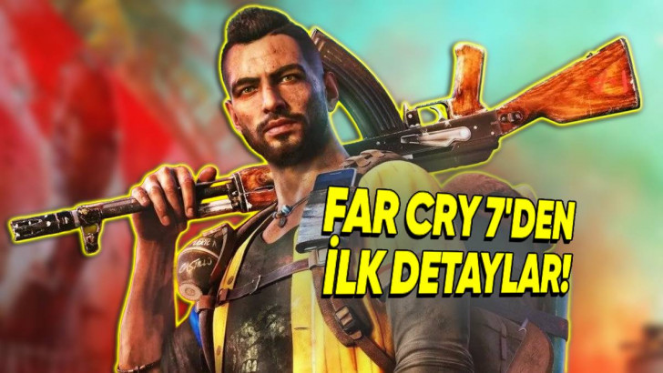 Far Cry 7'den İlk Detaylar Ortaya Çıktı (E Hani Batıyorlardı?)