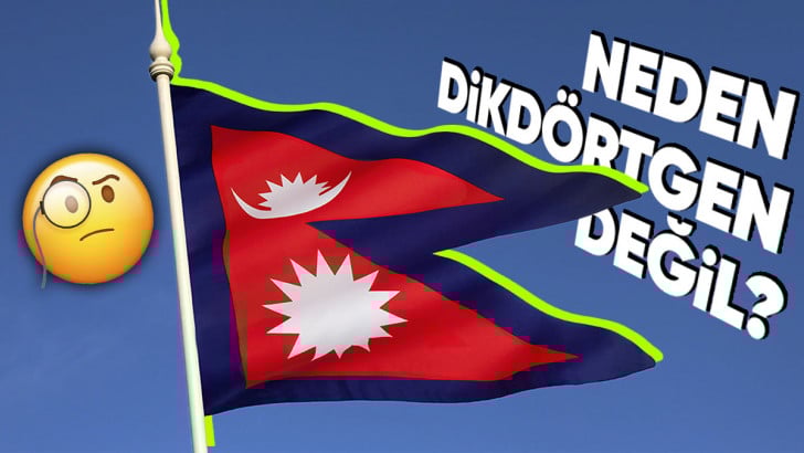 Dünyada Dörtgen Bayrağa Sahip Olmayan Tek Ülke Nepal'in Bayrağı Neden "Üçgen" Şeklinde?