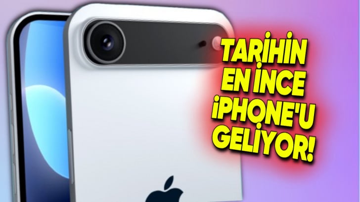 İnce Olmaktan Başka Ne Özelliği Var ki? iPhone 17 Air Hakkında Bildiğimiz Her Şey