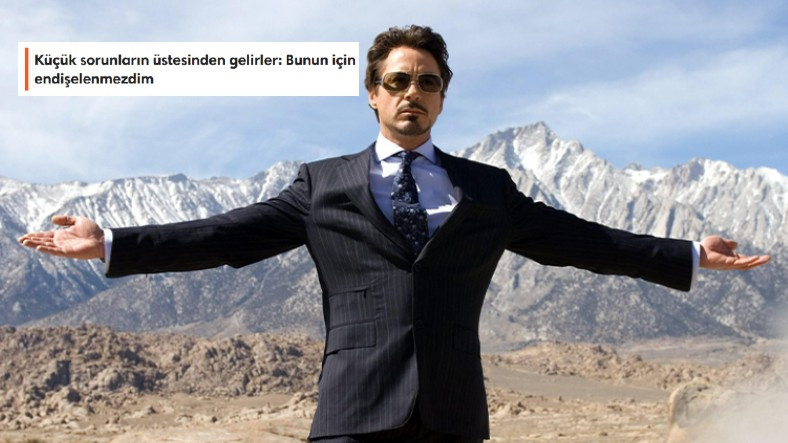 Tony Stark Gibi Yüksek Özgüvene Sahip İnsanların Sık Sık Söylediği 10 Söz