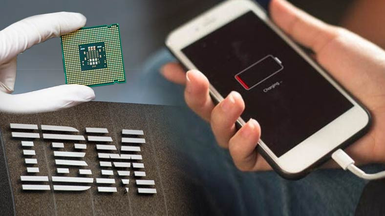 IBM’den Sürdürülebilir Kalkınma Girişimi: Akıllı Telefonların Şarj Etme Sıklığını 4 Güne Çıkaran Çipler Üretilecek