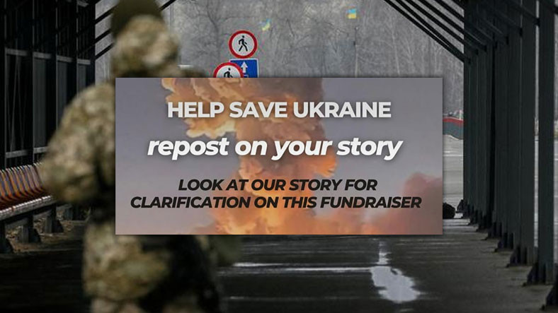 Instagram Hikayeler’deki “Ukrayna’yı Kurtar” Kampanyasına Dikkat: Neden Şüpheyle Yaklaşmalısınız?