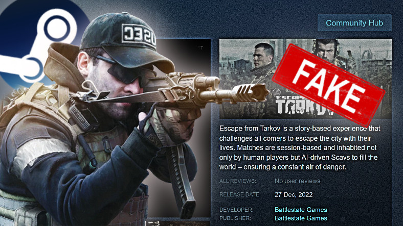 Don't buy Escape from Tarkov on Steam, it's a fake