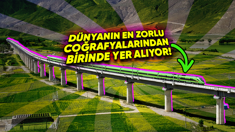 Dünyanın En Zorlu Coğrafyasındaki Sichuan-Tibet Demir Yolu