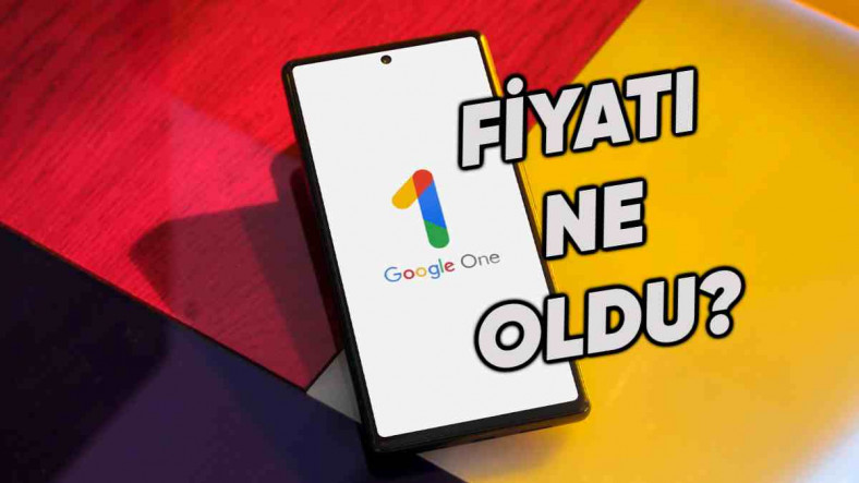 Google One Abonelik Ücretleri Ne Kadar? İşte Güncel Plan Fiyatları