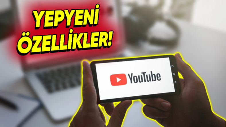 YouTube’a Yeni Gelecek Özellikler Açıklandı