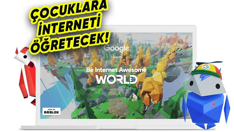 Google’dan Tüm Çocukların Oynaması Gereken Roblox Oyunu