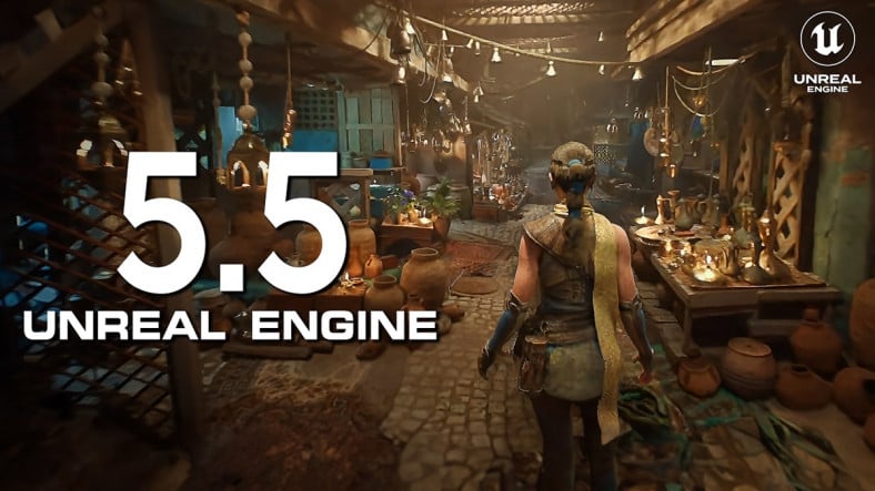 Oyunlar Artık Böyle Görünecek: Unreal Engine 5.5’ten Yeni Video Yayınlandı [Video]