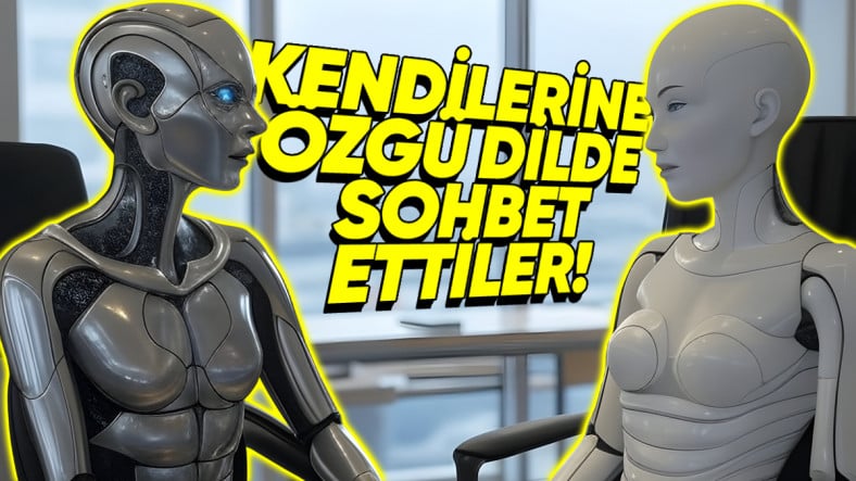 Birbirleriyle Konuştuğunu Fark Eden İki Yapay Zekâ, Kendilerine Özgü Bir Dilde Konuşmaya Başladı [Video]