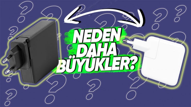 Hızlı Şarj İçin Kullandığımız Adaptörler Neden Normalden Daha Büyük Oluyor?