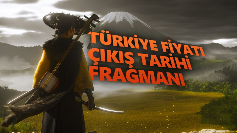 Ghost of Yōtei Türkiye Fiyatı Açıklandı: İşte Fragmanı, Çıkış Tarihi ve Oyuna Dair Bilmeniz Gereken Her Şey
