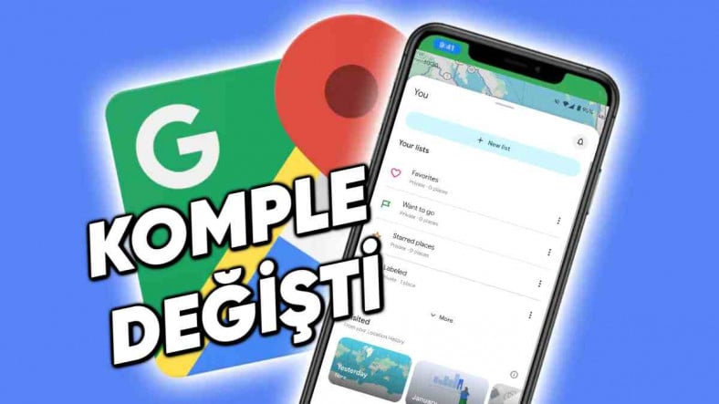 Google Haritalar'ın Mobil Tasarımı Baştan Aşağı Değişiyor: İşte Gelen Yenilikler!