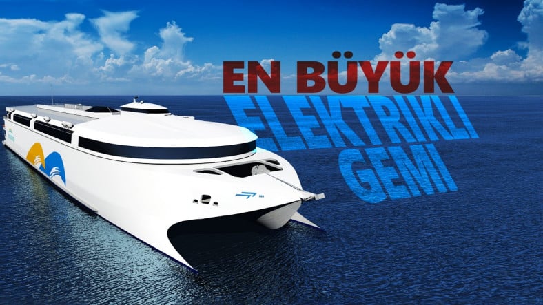 Dünyanın En Büyük Elektrikli Gemisi Suya İndirildi (Acilen Türkiye'ye Gelmeli)