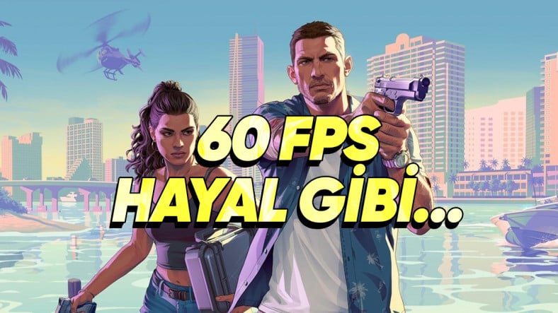 Keyfinizi Kaçıracak İddia: GTA 6, PS5'te 60 FPS Veremeyecek! (30 FPS Kilitli Olacak)