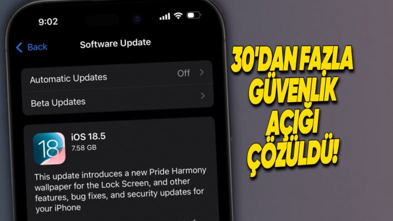 iOS 18.5, iPhone'lara Sadece Yeni Özellikler Getirmedi, Büyük Riskleri de Ortadan Kaldırdı: 30'dan Fazla Güvenlik Açığı Giderildi!