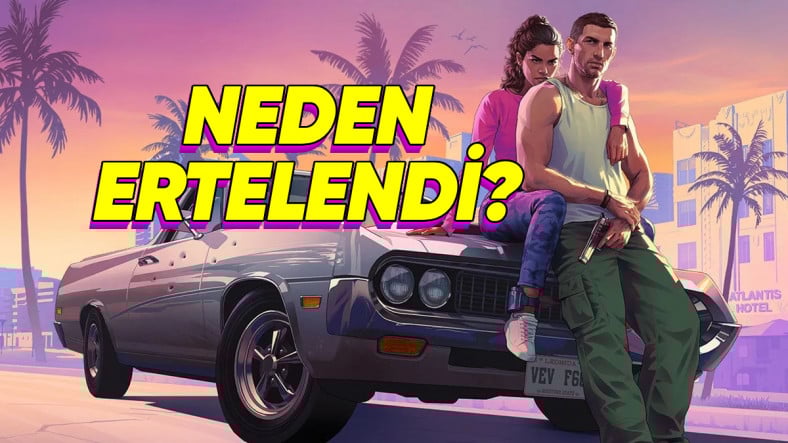 Take-Two CEO'su, GTA 6'nın Neden 2026'ya Ertelendiğini Açıkladı