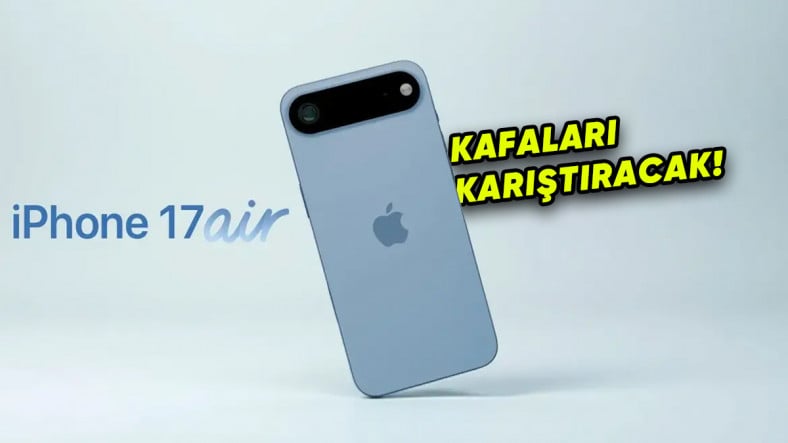 iPhone 17 Air'ın Ağırlığı, Bataryası ve Kalınlığı Belli Oldu: Samsung Galaxy S25 Edge'le Kıyasıya Kapışacak!