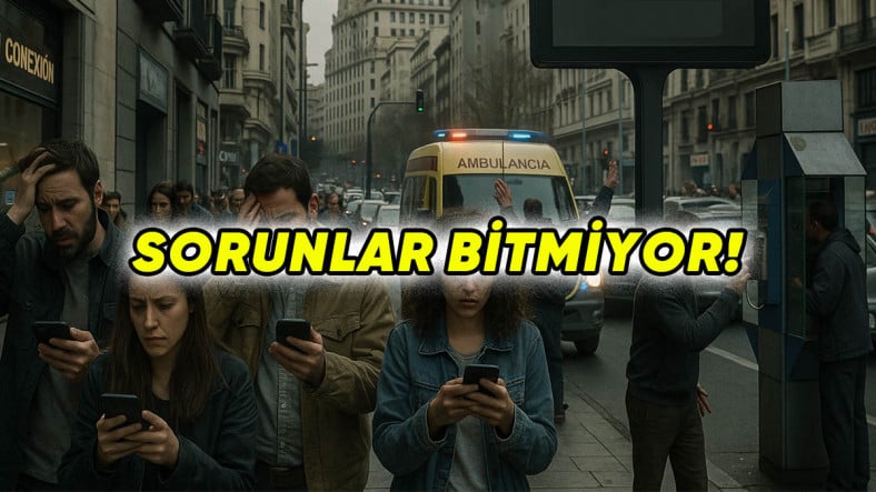 İspanya'da Bu Kez de Telefon Altyapısı Çöktü: Ambulans Hizmetlerine Bile Ulaşılamadı!