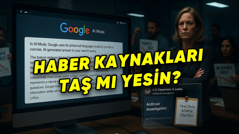 Google'ın İnternet Kullanımını Değiştirecek "AI Mode"u Haber Kaynaklarını Çileden Çıkardı: Google'dan Şaka Gibi Çözüm Önerileri