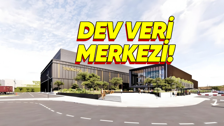 Trendyol'dan Dev Yatırım: 500 Milyon Dolara Veri Merkezi İnşa Edilecek