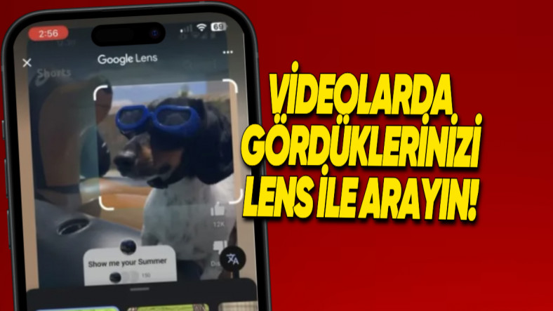 YouTube Shorts'a Google Lens Geliyor: Gördüğünüz Her Şeyin Ne Olduğunu, Fiyatını Öğrenebileceksiniz