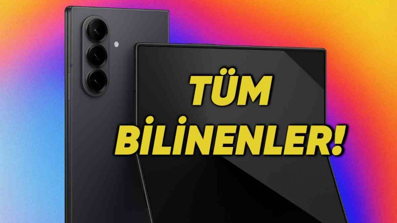 En İnce Ve En Hafif Katlanabilir Telefon Olması Beklenen Samsung Galaxy Z Fold 7 Hakkında Bildiğimiz Her Şey