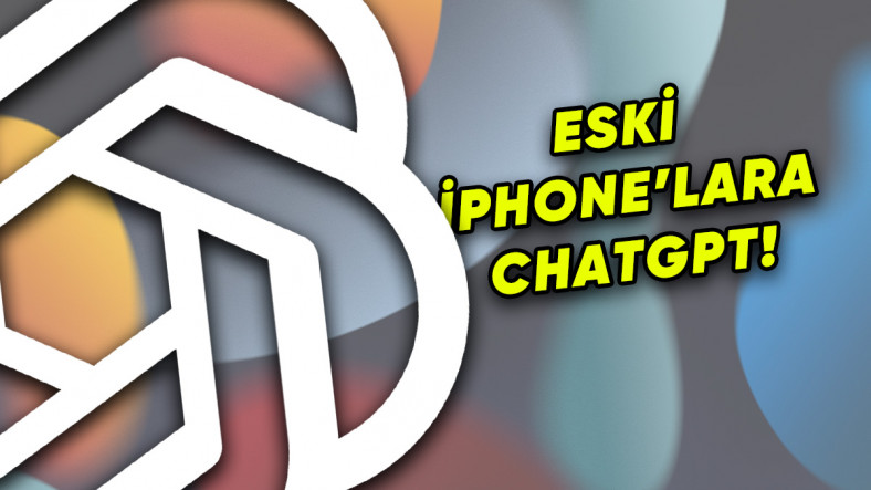 Eski iPhone'lara da ChatGPT Yüklenmesini Sağlayan Bir Eklenti Geliştirildi