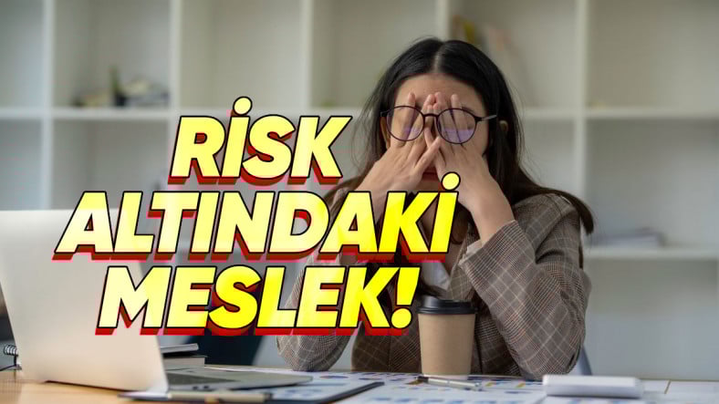 "Yapay Zekâ İşimi Elimden Alacak mı?" Korkusu Olanlara: En Çok Risk Altında Olan Meslek Ortaya Çıktı!