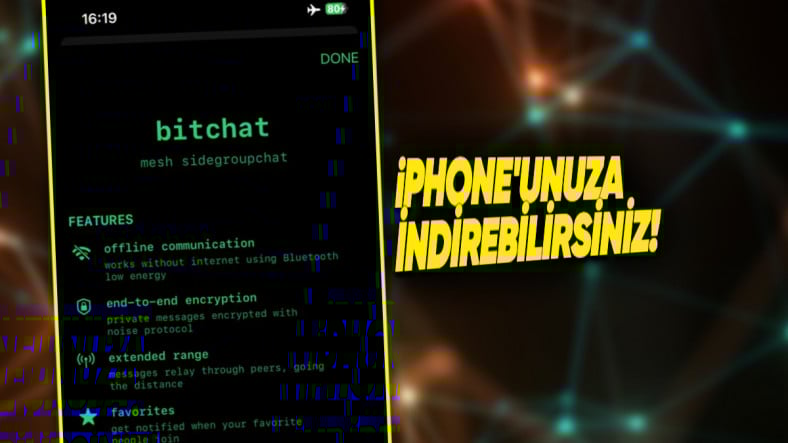 İnternetsiz Mesajlaşma Uygulaması Bitchat, iPhone'lar İçin Yayınlandı