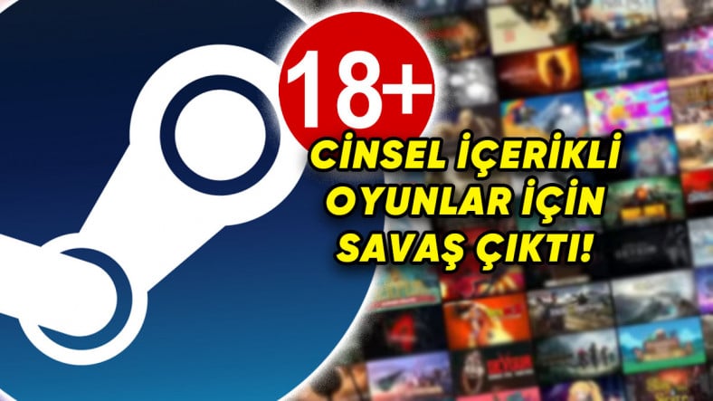 Steam'deki Cinsel İçerikli Oyunlar Ortalığı Karıştırdı: Oyuncular, Mastercard ile Visa'ya Savaş Açtılar
