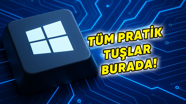 "Meğer Bilgisayar Kullanmayı Bilmiyormuşum" Dedirtecek Tüm Windows Klavye Kısayolları