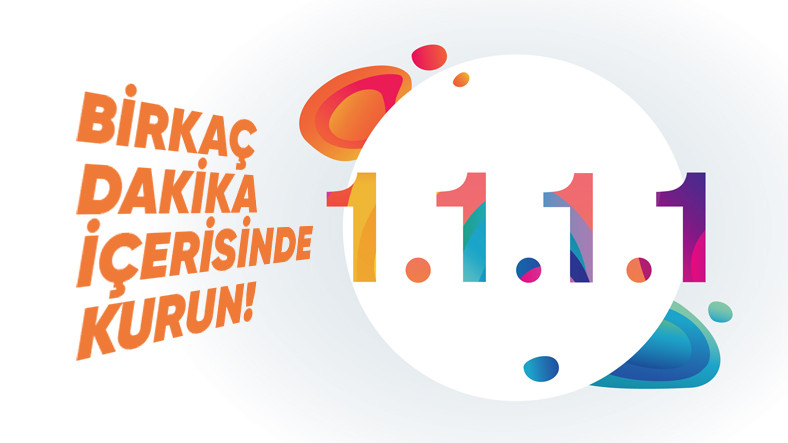 Cloudflare 1.1.1.1 DNS Nasıl Kurulur? (Windows – MacOS)