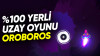 %100 Türk İşi #2: Mobil Uzay Oyunu Oroboros
