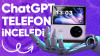 Türkiye'de İlk Kez Yapay Zeka ChatGPT Telefon İnceledi! vivo X Flip 2